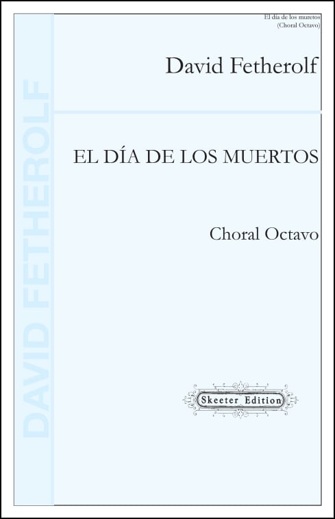 Fetherolf: El día de los Muertos