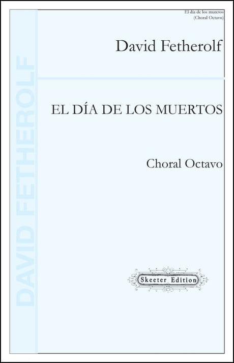 Fetherolf: El día de los Muertos