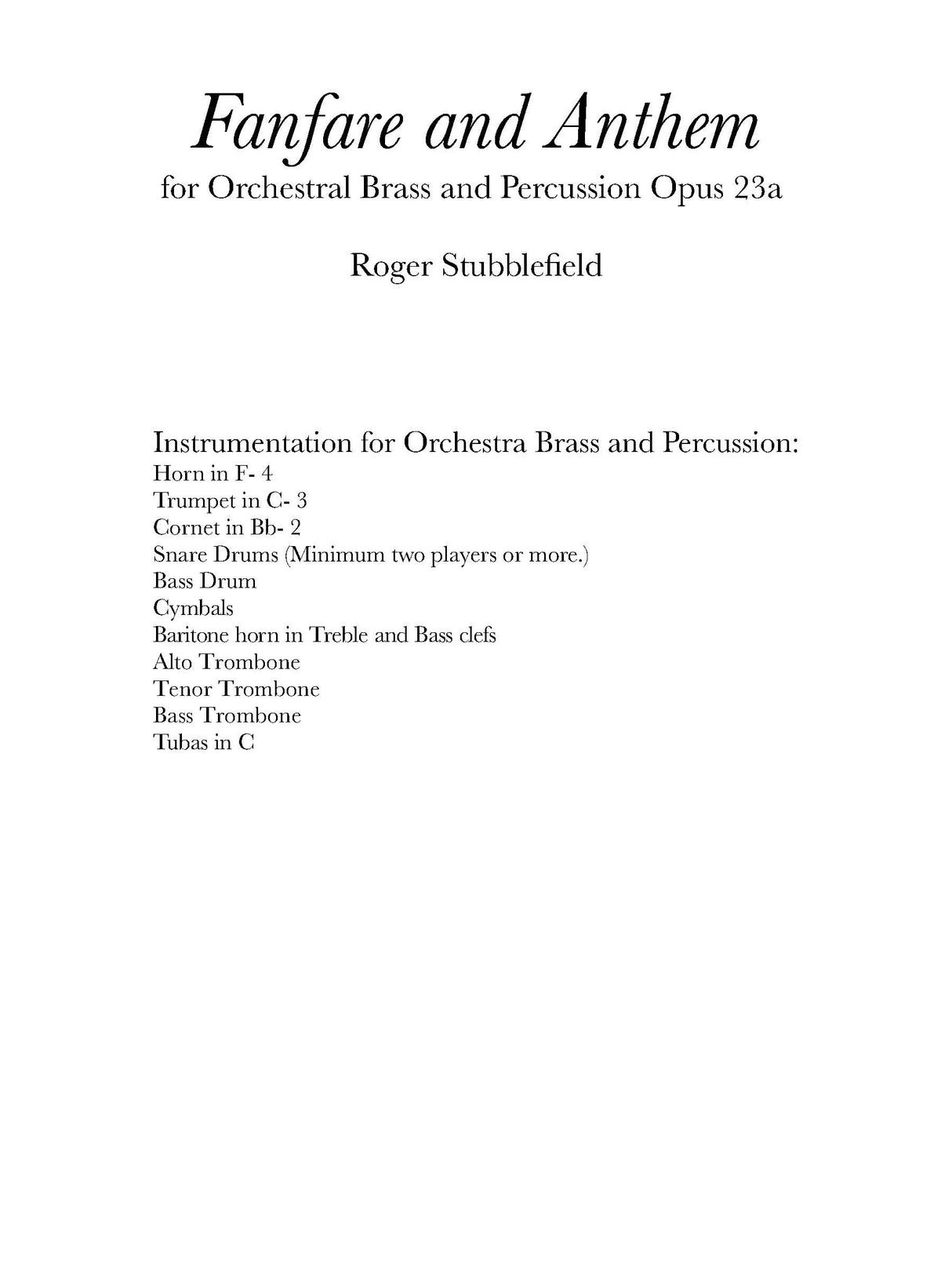 Stubblefield: Fanfare and Anthem, Op 23a (Version for Orchestral Brass and Percussion)