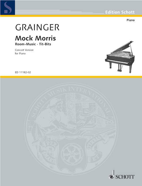 Grainger: Mock Morris - Concert Version for Piano