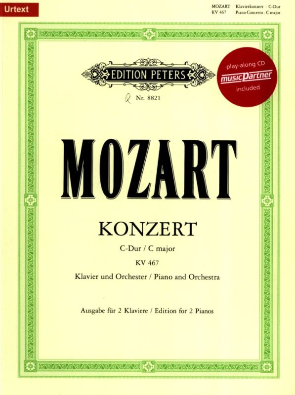 Mozart: Piano Concerto No. 21 in C Major, K. 467