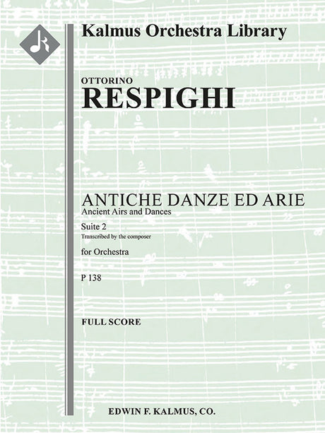 Respighi: Antiche Danze ed Arie - Suite 2
