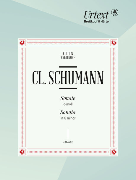 C. Schumann: Piano Sonata in G Minor