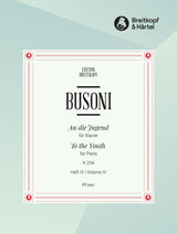 Busoni: An die Jugend, BV 254 - Book 4 (Introduzione, Capriccio & Epilogo)