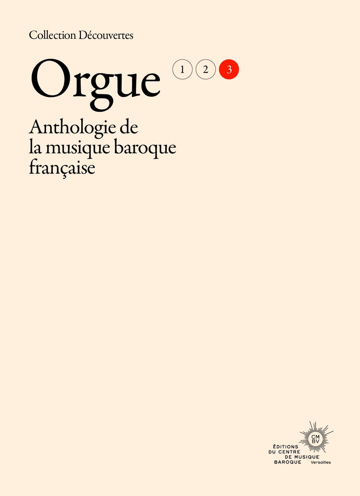 Anthology of French Baroque Music - Organ - Volume 3