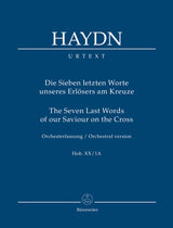 Haydn: The Seven Last Words of our Saviour on the Cross, Hob. XX:1A