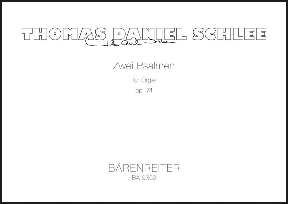 Schlee: Two Psalms, Op. 74