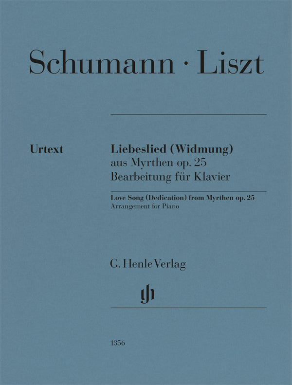 Schumann-Liszt: Liebeslied (Widmung) from "Myrthen", Op. 25