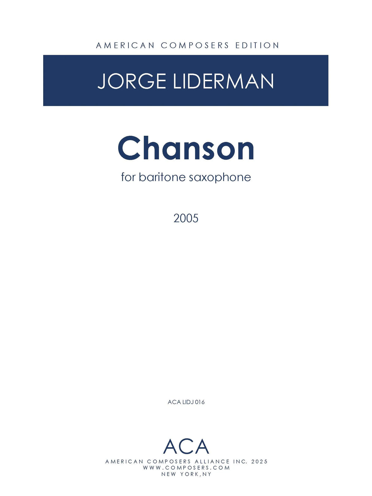 Liderman: Chanson (Version for Baritone Saxophone)