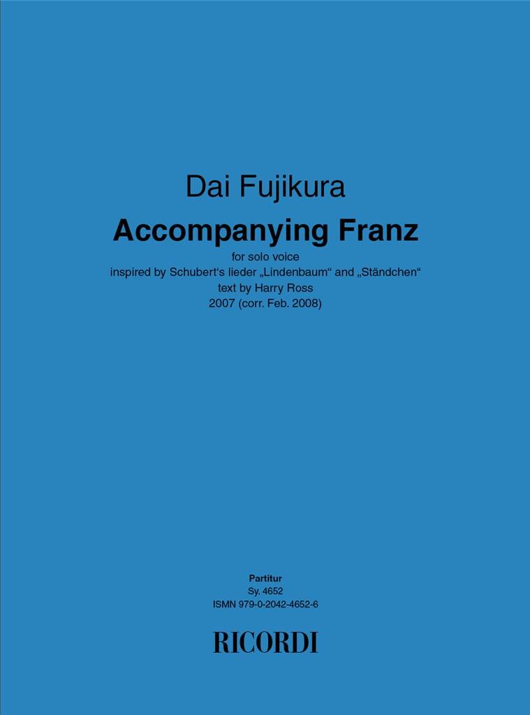Fujikura: Accompanying Franz