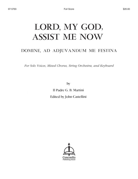 Martini: Domine, ad adjuvandum me festina