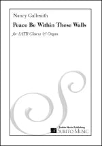 Galbraith: Peace Be Within These Walls