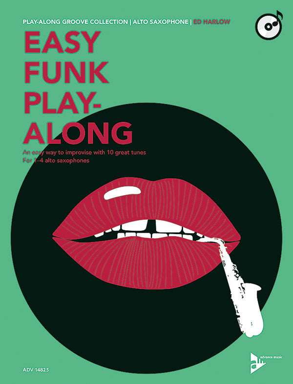 Easy Funk Play-Along: Alto Saxophone