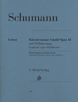 Schumann: Piano Sonata in F Minor, Op. 14