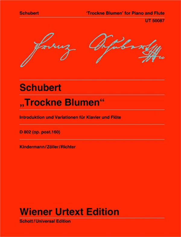 Schubert: Variations on "Trockne Blumen", D 802, Op. posth. 160