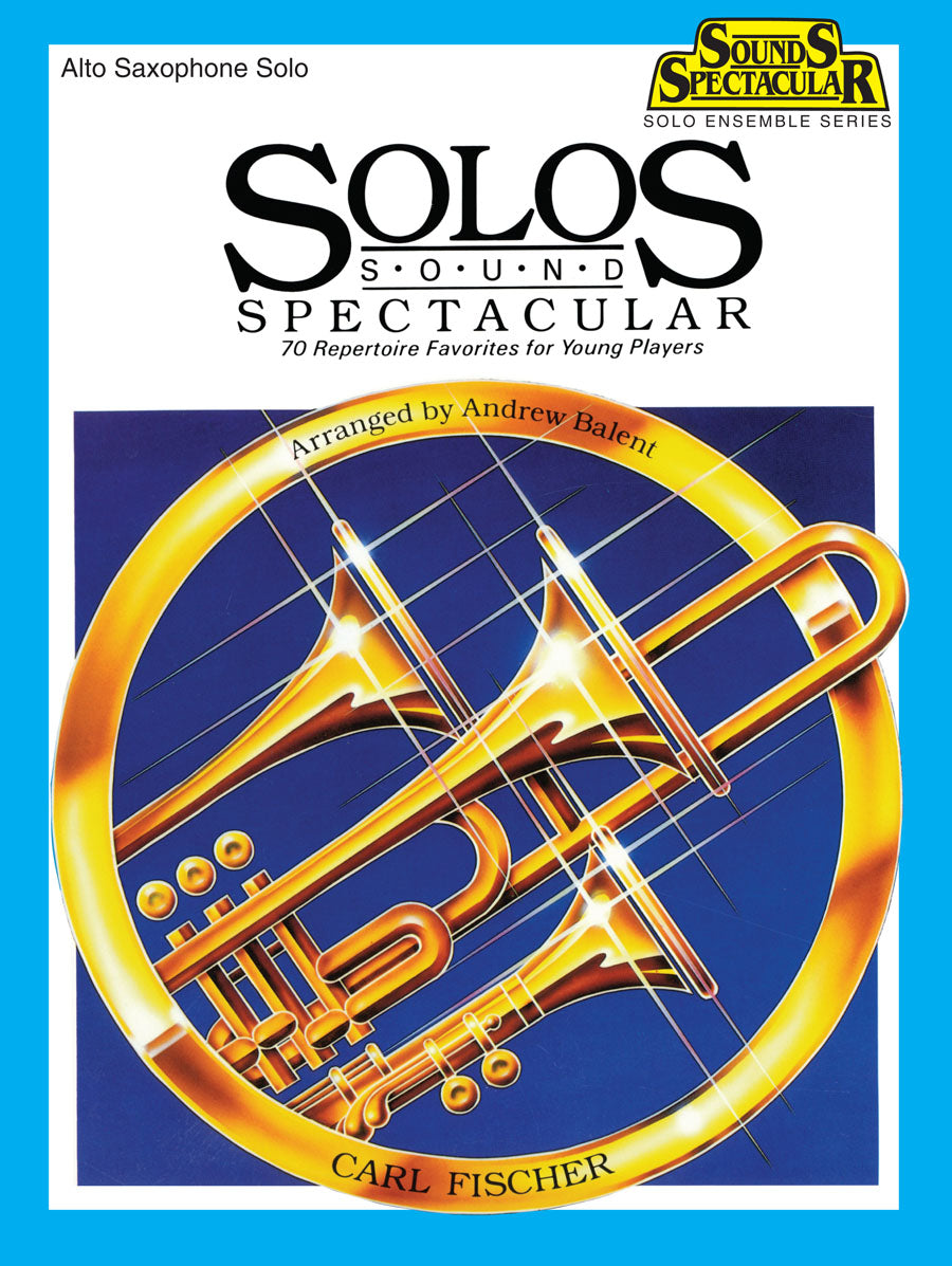 Solos Sound Spectacular for Alto Sax