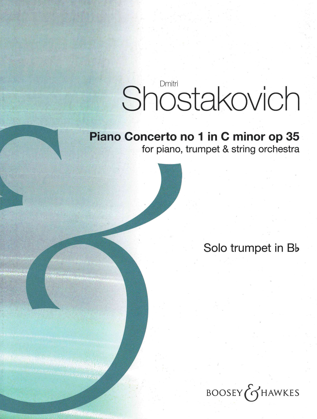 Shostakovich: Piano Concerto No. 1 in C Minor, Op. 35