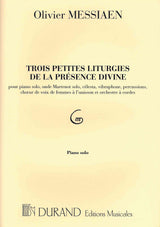 Messiaen: Trois petites liturgies de la présence divine