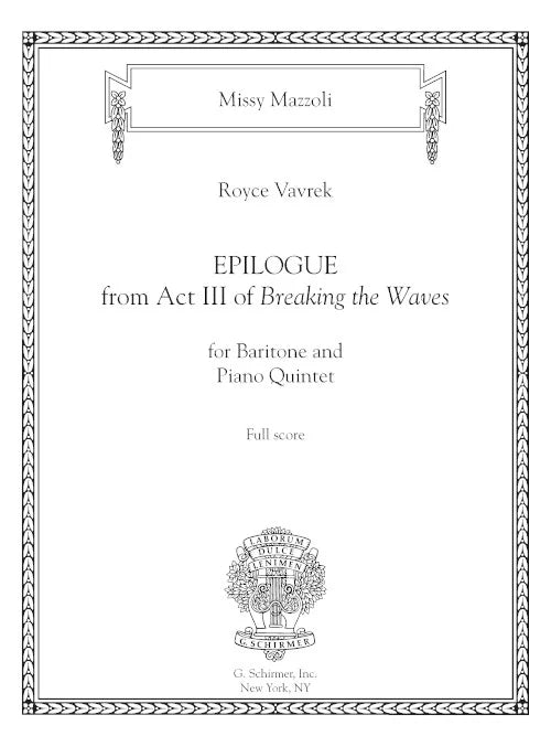 Mazzoli: Epilogue (Version for Baritone & Piano Quintet)