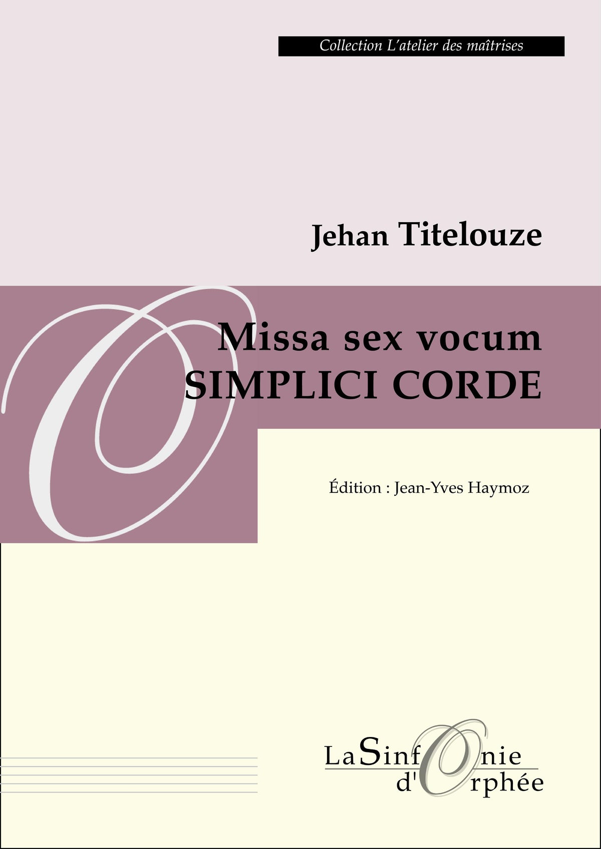 Titelouze: Simplici Corde