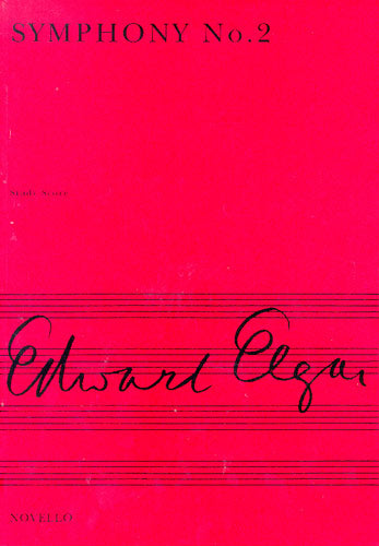 Elgar: Symphony No. 2 in E-flat Major, Op. 63