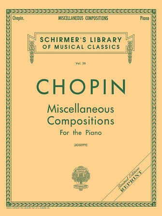 Chopin: Miscellaneous Compositions