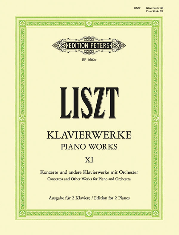 LISZT/ ピアノ作品集XI  ピアノと管弦楽のための作品PETER'S Liszt: Piano Works - Volume 11 (Concertos & Works with Orchestra