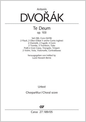 Dvořák: Te Deum, Op. 103