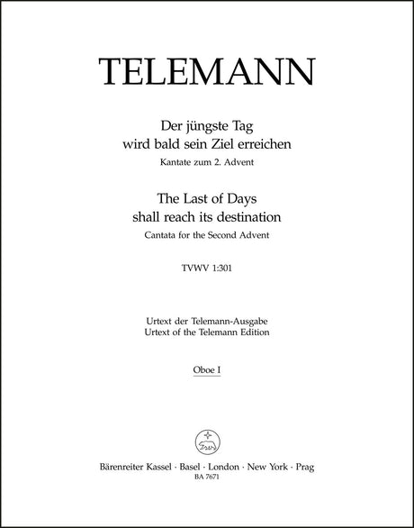 Telemann: Der jüngste Tag wird bald sein Ziel erreichen, TWV 1:301