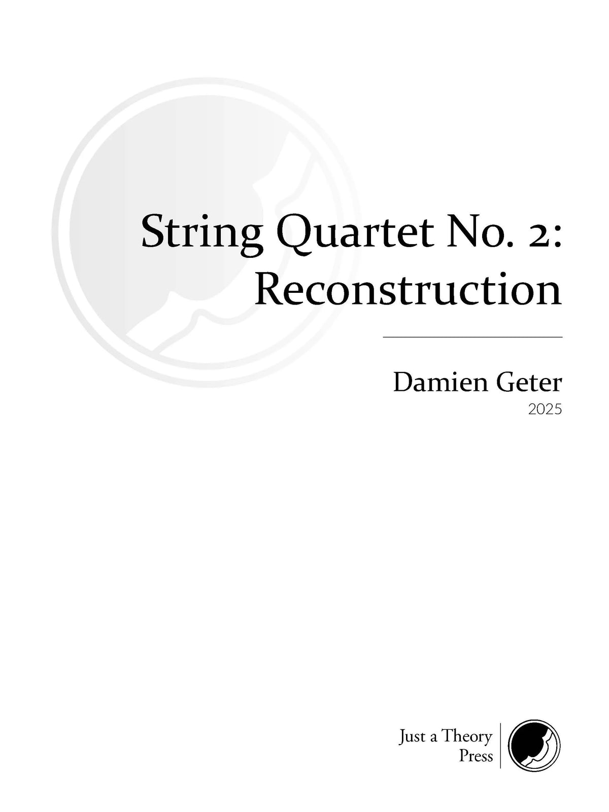 Geter: String Quartet No. 2 ("Reconstruction")