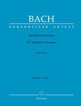 Bach: St. Matthew Passion, BWV 244