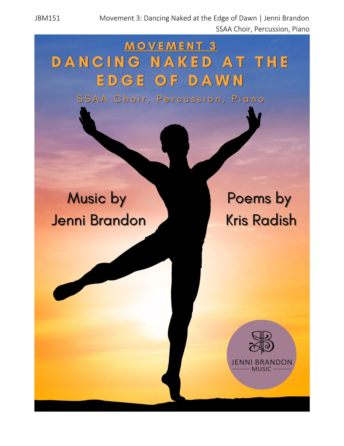 Brandon: Dancing Naked at the Edge of Dawn - Movement No. 3