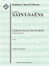 Saint-Saëns: Christmas Oratorio, Op. 12 (Oratorio de Noel)