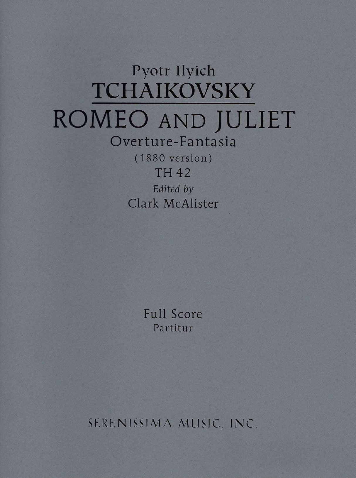 Tchaikovsky: Romeo and Juliet