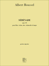 Roussel: Sérénade, Op. 30