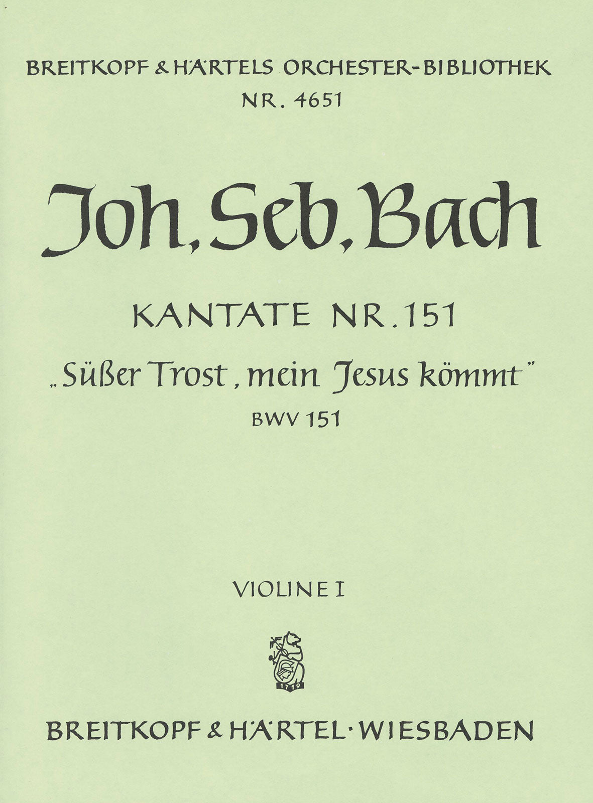 Bach: Süßer Trost, mein Jesus kömmt, BWV 151