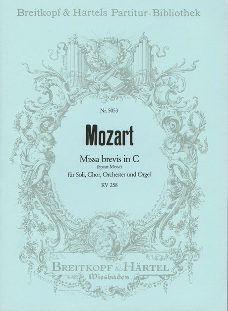 Mozart: Missa in C Major, K. 258