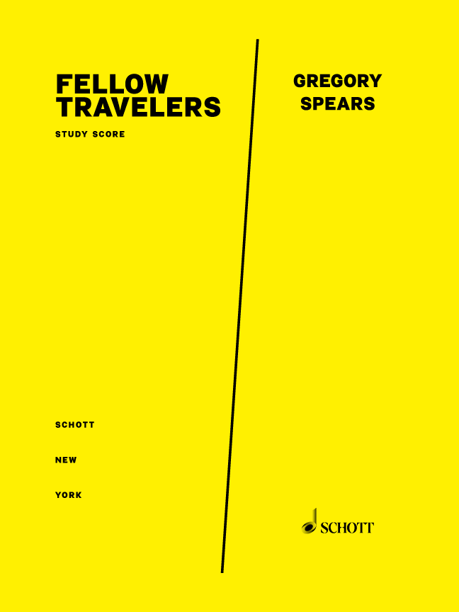 Spears: Fellow Travelers