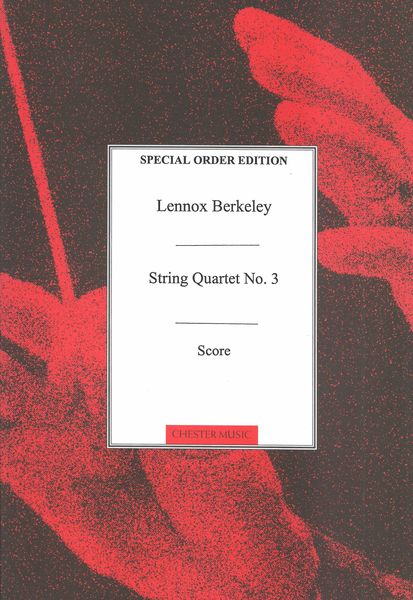 Berkeley: String Quartet No. 3, Op. 76
