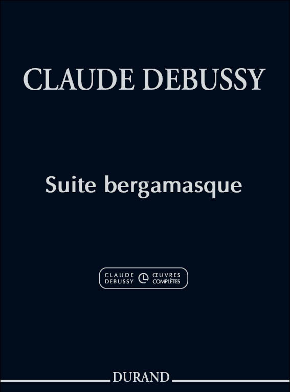 Debussy: Suite Bergamasque