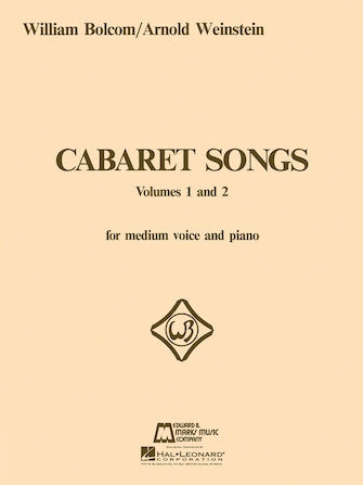 Bolcom: Cabaret Songs – Volumes 1 and 2