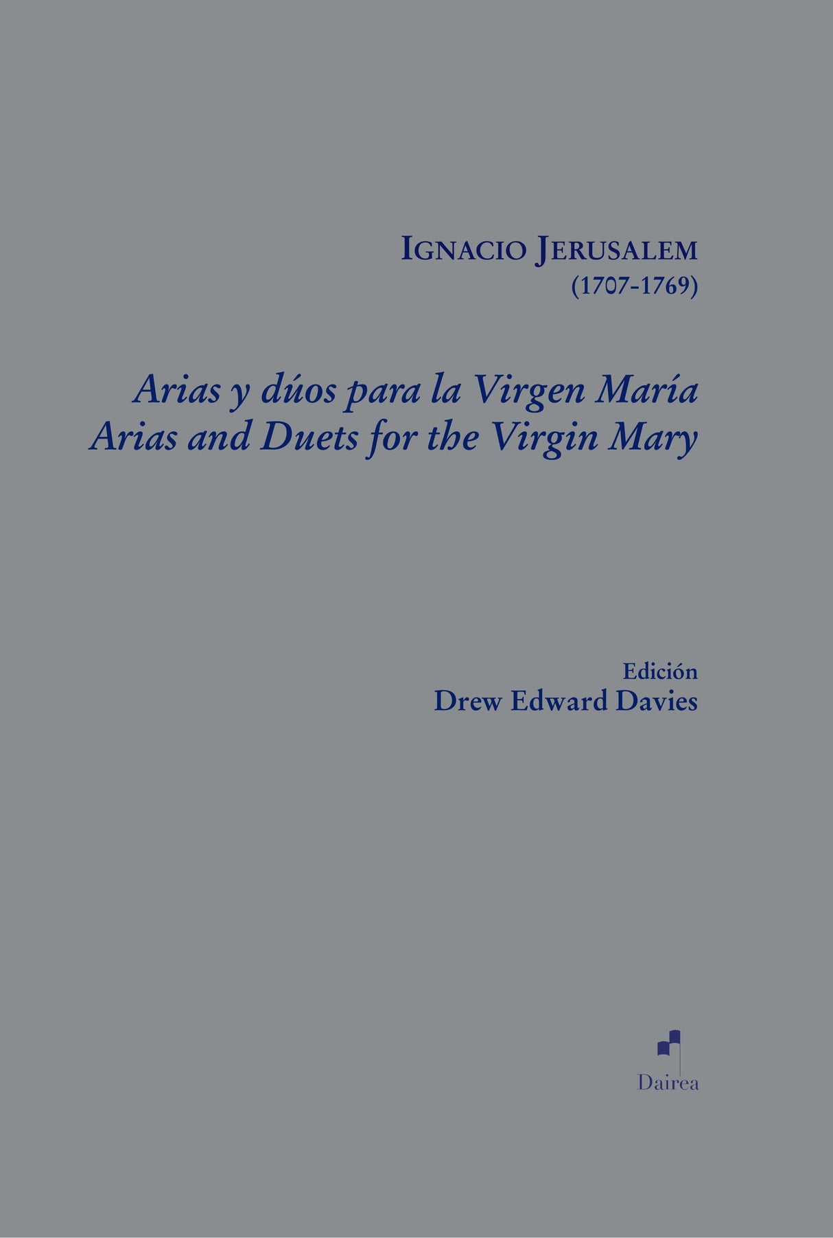 Jerusalem: Arias & Duets for the Virgin Mary