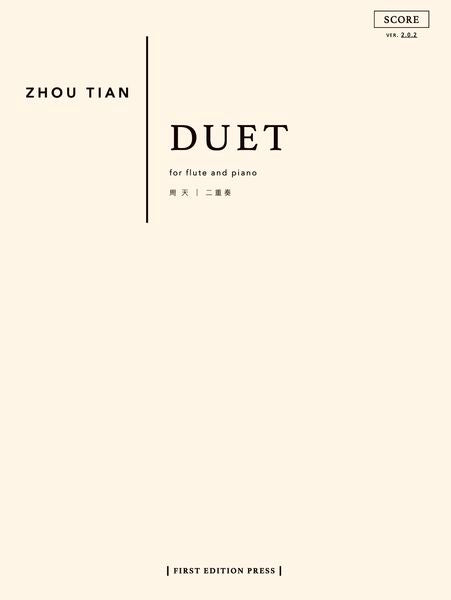Zhou Tian: Duet