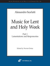 A. Scarlatti: Music for Lent & Holy Week - Volume 1
