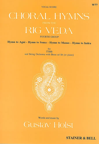 Holst: Choral Hymns from the Rig-Veda, Group 4
