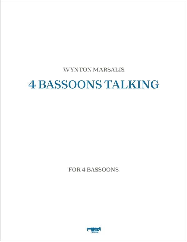 Marsalis: 4 Bassoons Talking