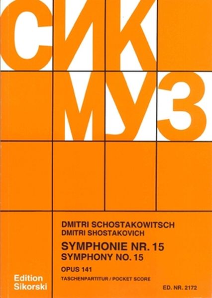 Shostakovich: Symphony No. 15, Op. 141