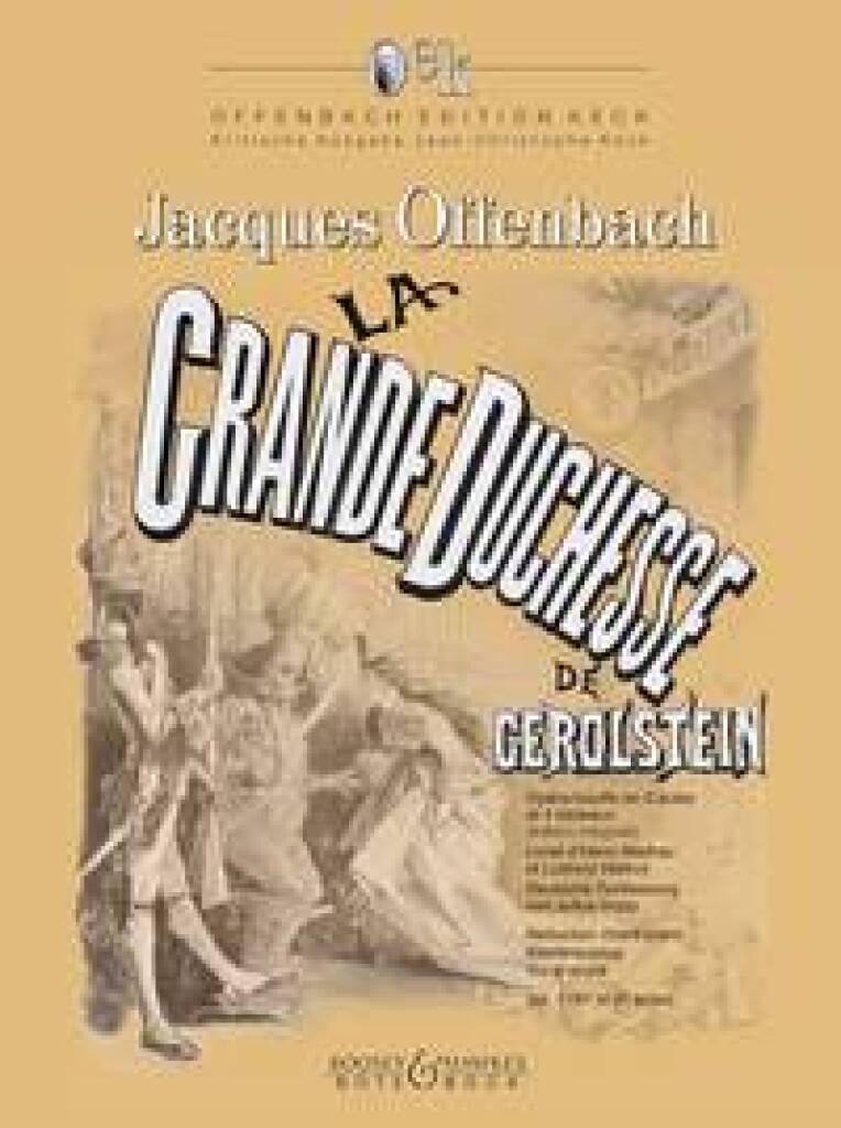 Offenbach: La Grande Duchesse de Gerolstein - Volume 1
