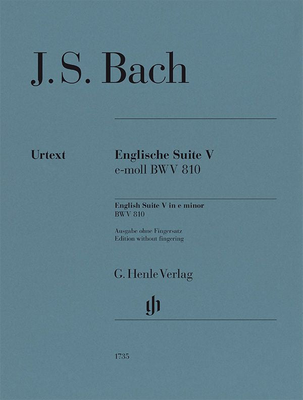 Bach: English Suite No. 5 in E Minor, BWV 810