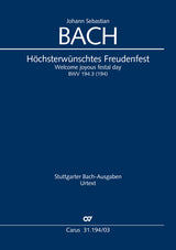 Bach: Höchsterwünschtes Freudenfest, BWV 194